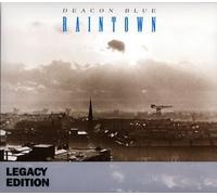 Deacon Blue - Raintown-Legacy Edition