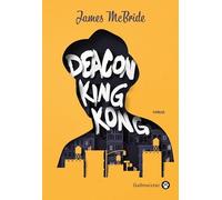 Deacon King Kong