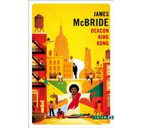 Deacon King Kong - James McBride - Gallmeister - Poche - Roman