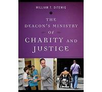 Deacon's Ministry Of Charity And Justice