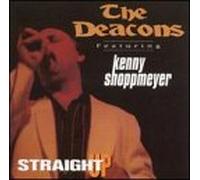 Deacons - Straight Up
