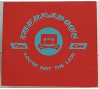 Dead 60's, The - You're Not The Law [Import]