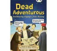 Dead Adventurous: NF Red (KS2) B/5b (BUG CLUB) - [Version Originale] Haydn Middleton (Auteur)
