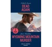 Dead Again / Wyoming Mountain Murder