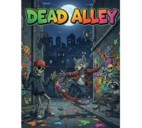 Dead Alley: The Sketchbook of Forgotten Walls