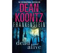 Dead and Alive