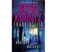 Dead and Alive by Dean Koontz Paperback Book Dean - R Koontz (Auteur)
