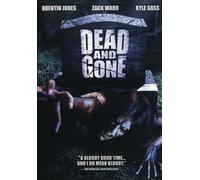 Dead and Gone