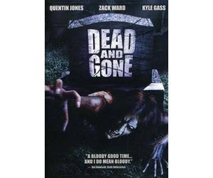 Dead and Gone