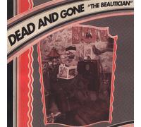 Dead and Gone - The Beautician [Import]