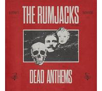 The Rumjacks – Dead Anthems – Vinyle LP
