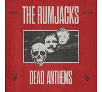 Dead Anthems by The Rumjacks [CD] NEUF