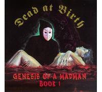 Dead at Birth - Genesis of a Madman Book 1