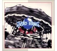 Dead Bang - Dancin on The Edge (Japon)