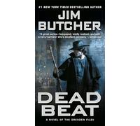 Dead Beat: A Novel of The Dresden Files.