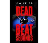 DEAD BEAT SECONDS