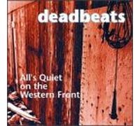 Dead Beats - All's Quiet on The Western Front