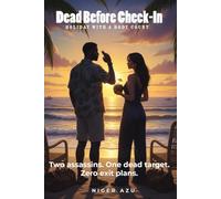 DEAD BEFORE CHECK-IN: Holiday with a Body Count