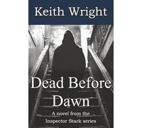 Dead Before Dawn: A novel from the Inspector Stark series
