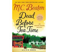 Dead Before Tea Time An Agatha Raisin Mystery - M. C. Beaton - Minotaur books - ebook (ePub) - Livre