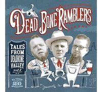 Dead Bone Ramblers - Tales from Deadbone..