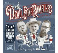Dead Bone Ramblers - Tales from Deadbone Valley, Vol. 1 (+CD)