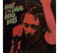 DEAD BOYS - Night of The Living Dead Boys