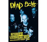 Dead Boys - Return of the Living Dead Boys: Halloween 1986 [Import anglais]