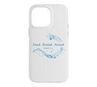 Dead. Buried. Raised - Christian Church Baptism Romans 6:4 Coque pour iPhone 14 Pro Max