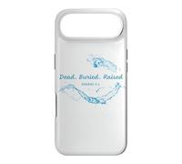 Dead. Buried. Raised - Christian Church Baptism Romans 6:4 Coque pour iPhone Air