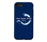 Dead. Buried. Raised - Christian Church Baptism Romans 6:4 Coque pour iPhone SE (2020) / 7/8