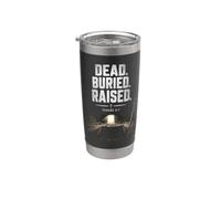 Dead. Buried. Raised - Christian Church Baptism Romans 6:4 Gobelet isotherme en acier inoxydable double paroi