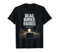 Dead. Buried. Raised - Christian Church Baptism Romans 6:4 T-Shirt Graphique avec Valeur
