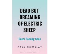Dead but dreaming of Electric Sheep