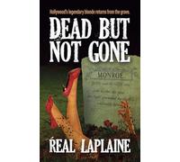 Dead but not Gone: Hollywood's Iconic Blonde comes back from the Grave