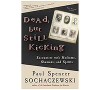 Dead, But Still Kicking