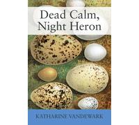 Dead Calm, Night Heron