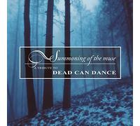 Dead Can Dance.=Tribute= - Summoning The Muse [Import]