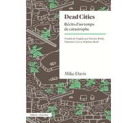 Dead Cities - Récits D'un Temps De Catastophes