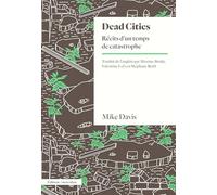 Dead Cities: Récits d'un temps de catastophes