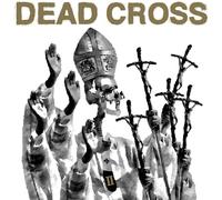 Dead Cross – II – Universal Music Group