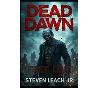 DEAD DAWN: FIRST LIGHT