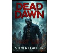 DEAD DAWN: FIRST LIGHT