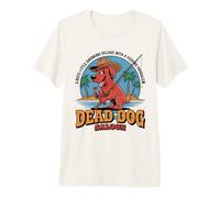 Dead Dog Saloon Village de pêcheurs Design pour Les Amoureux des Chiens T-Shirt Haut de Gamme