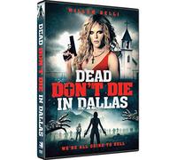 Dead Don't Die in Dallas