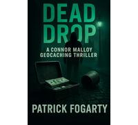 Dead Drop: The deadliest secrets aren’t buried, they’re hidden in plain sight.