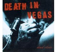 Dead Elvis by Death in Vegas (1997-05-03)
