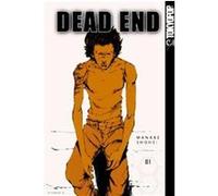 Dead End 1 Christine Schilling, Jay Antani, Shohei Manabe (Auteur)