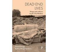 Dead-End Lives