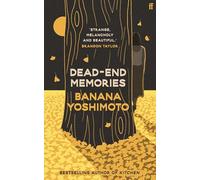 Dead-End Memories – Faber & Faber